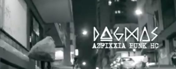 “Dogmas” Azfixxia – Punk HxC